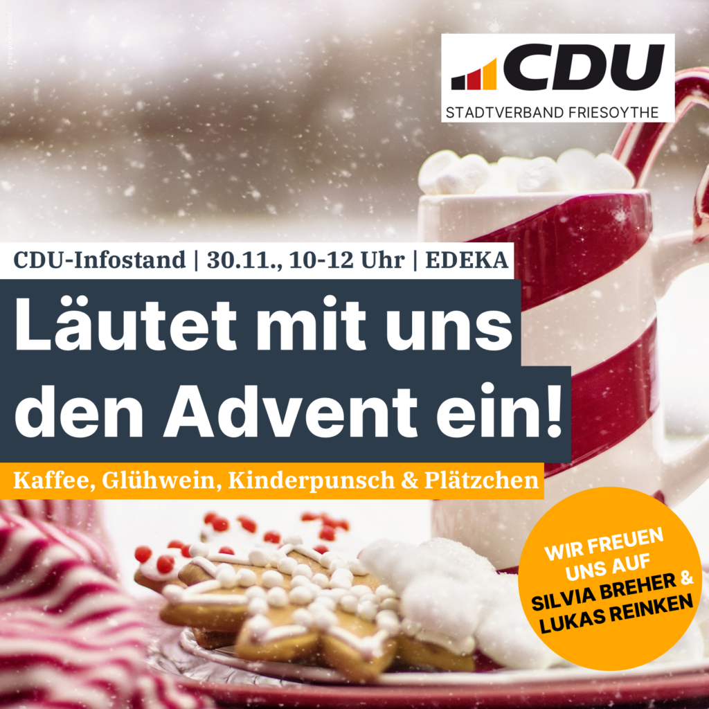 Samstag, 30.11. von 10-12 Uhr: CDU-Infostand mit Breher und Reinken bei EDEKA