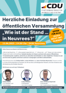 Öffentliche CDU-Versammlung „Wie ist der Stand … in Neuvrees“ am 11.06. ab 19:30 Uhr im DGH Neuvrees