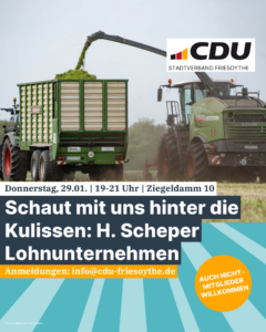 CDU lädt am 29. Januar zur Besichtigung vom Lohnunternehmen H. Scheper in Thüle ein – Bürgermeisterkandidat Jann Christian Hegewald mit dabei