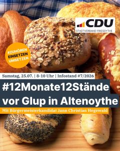 12 Monate, 12 Stände: Samstag (25. Juli) CDU-Infostand mit Jann Christian Hegewald bei Glup in Altenoythe